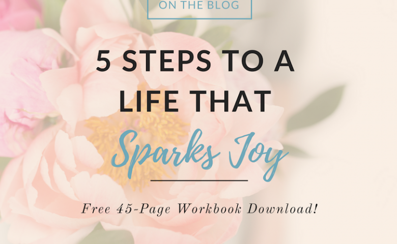 5 Steps to a Life that Sparks Joy Free Workbook Download by Clarify Simplify Align by Dr. Jessica Louie, KonMari Consultant, motivational coach, pharmacist, & educator. Clarify your why, simplify your home and wardrobe, align your work & life through well-being and burnout prevention and advocacy. Champion of the Start with Why movement by Simon Sinek & KonMari by Marie Kondo. Life Sparks Joy in Los Angeles, Salt Lake City, Brookfield, & Milwaukee in-home coaching/consulting plus virtual coaching available.