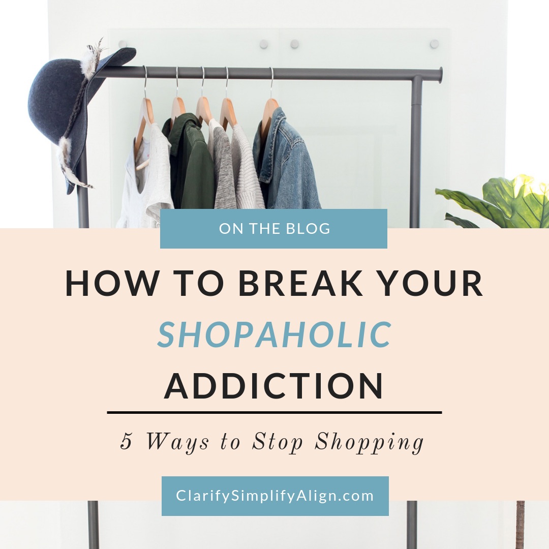 How to stop shopping addictions (or at least, shop with conscious intention  and purpose) • Save. Spend. Splurge.