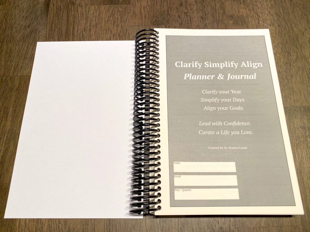 Clarify Simplify Align Quarterly Planner and Journal by Dr. Jessica Louie, Burnout and well-being book for students and pharmacists, bring joy and gratitude journal, goal setting, daily planner
