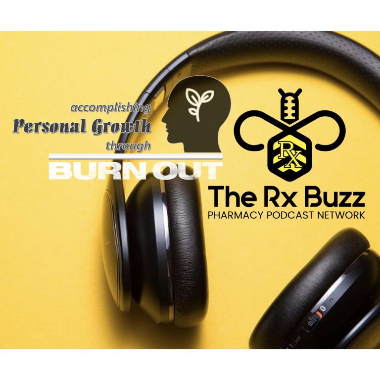 RxBuzz podcast ashlee klevens Burnout coach for pharmacist, burnout coach for physicians, burnout for doctors, The Burnout Doctor Podcast, Dr. Jessica Louie, PharmD
