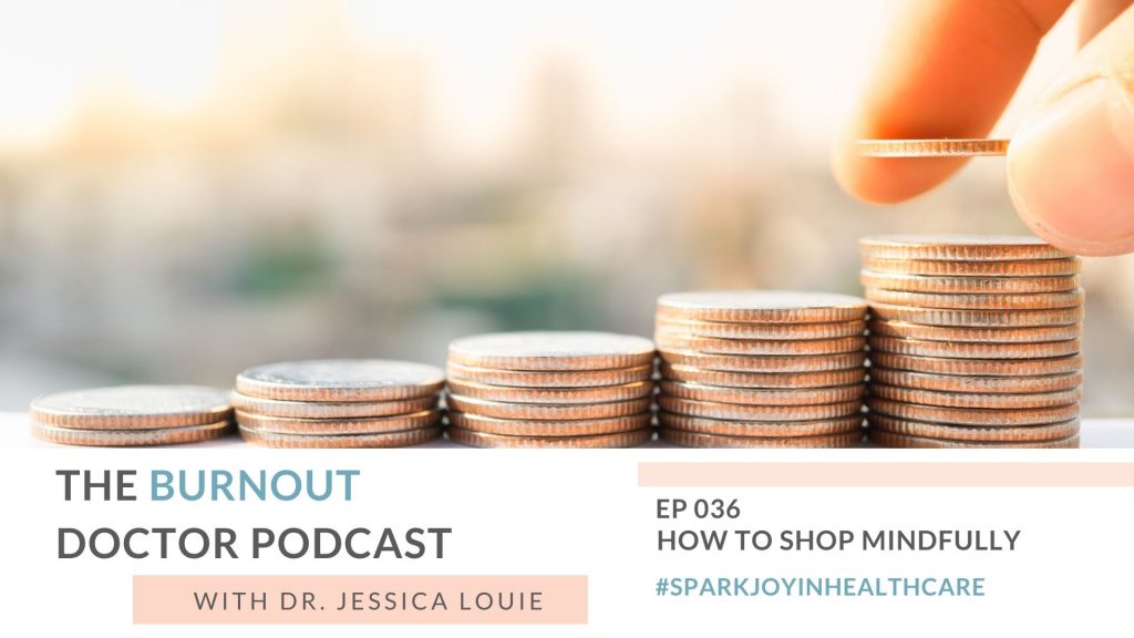 How to mindfully shop after the KonMari Method and using Kakeibo method art of saving method free download template. Debt free journey after pharmacy school, pharmacist burnout coaching by Dr. Jessica Louie #joyatwork #sparkjoyinhealthcare