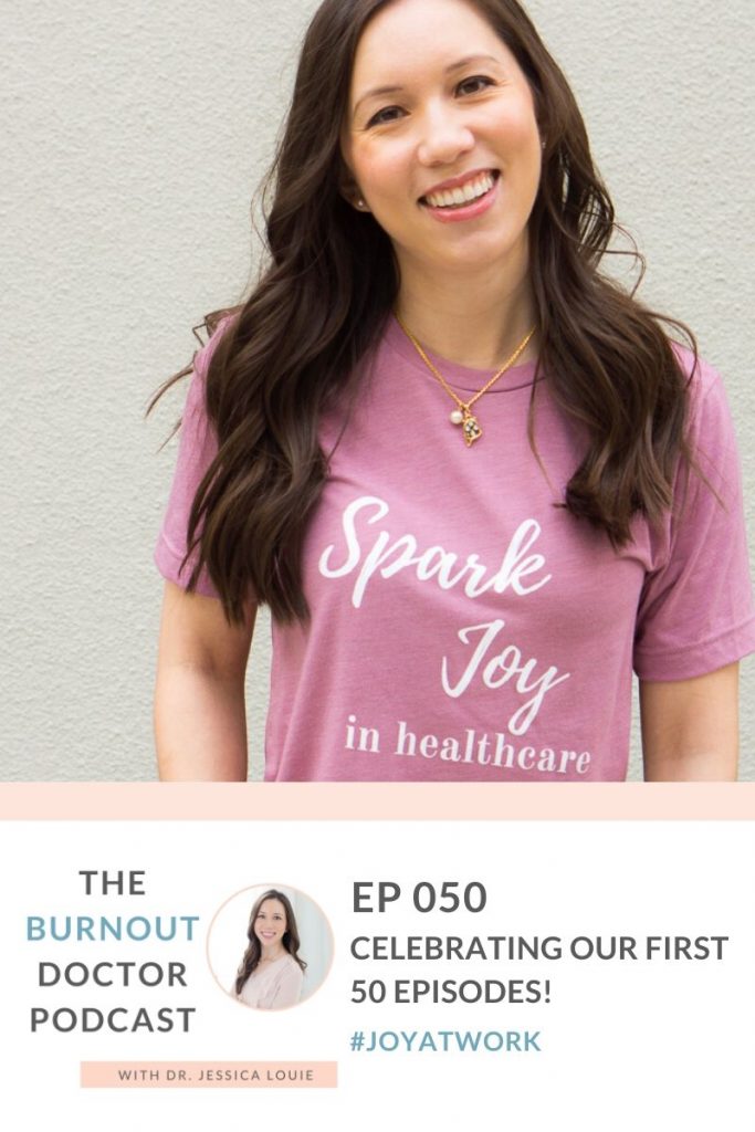 Pharmacists Inspire Pharmacists tees and community. Spark Joy in Healthcare shop. Pharmacist gifts and pharmacist burnout coaching. The Burnout Doctor Podcast celebrating our first 50 episodes together