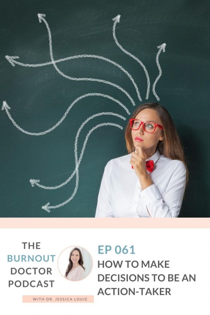 3 steps to make decisions confidently as an action-taking, problem solving healthcare professional. Pharmacist burnout help and coaching. Healthcare burnout coaching. Simplify life as healthcare family. The Burnout Doctor Podcast