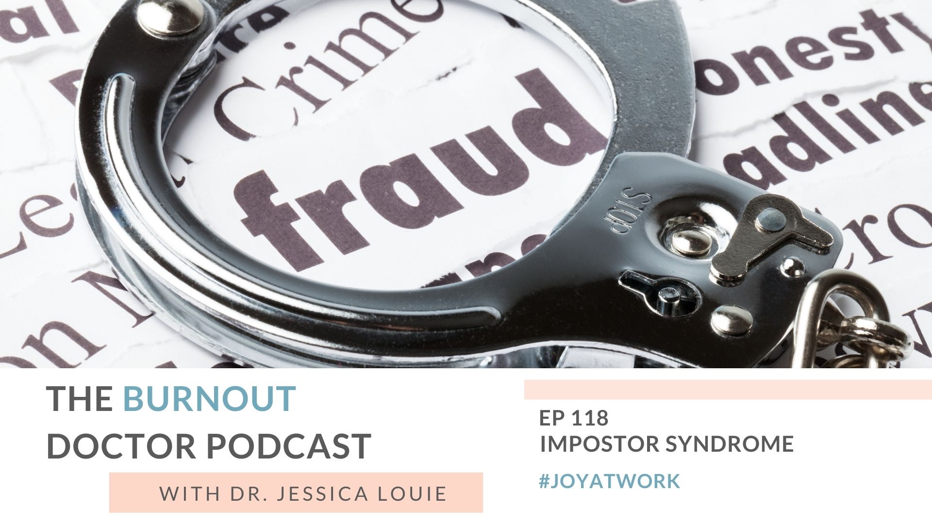 How to avoid impostor syndrome. What is impostor syndrome. How does impostor syndrome affect burnout. Pharmacist burnout help. Keynote speaker on burnout and simplifying. The Burnout Doctor Podcast with Dr. Jessica Louie
