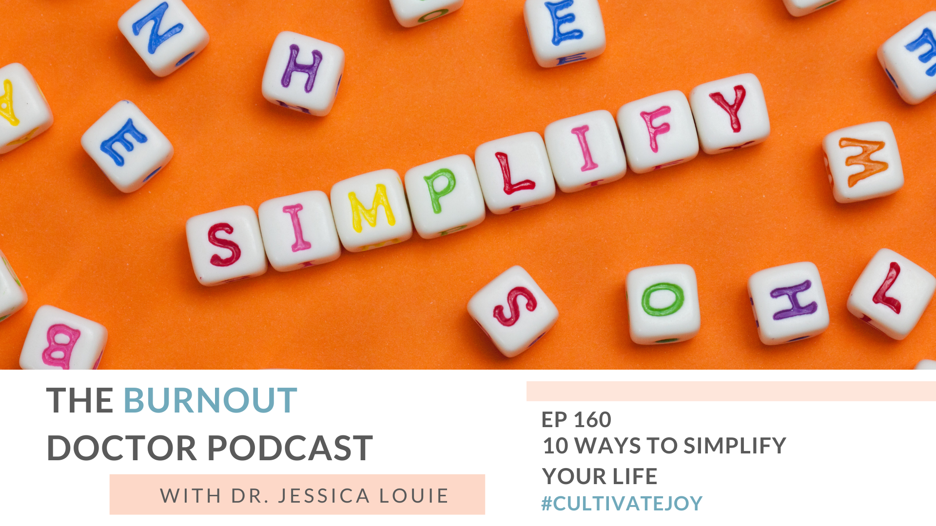 10 Ways to simplify your life today. KonMari Method. Simplify and declutter to help with burnout. Healthcare burnout. Stress. Coach. Speaker.